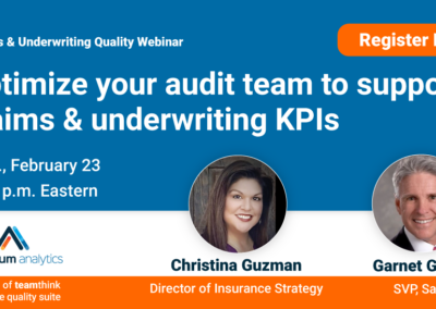 Optimize Your Audit Team to Support Claims & Underwriting KPIs